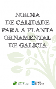 Norma de calidad para la planta ornamental de Galicia