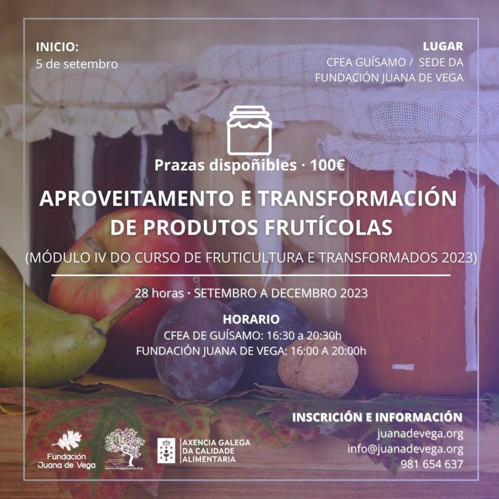 Curso de aproveitamento e transformación de produtos frutícolas