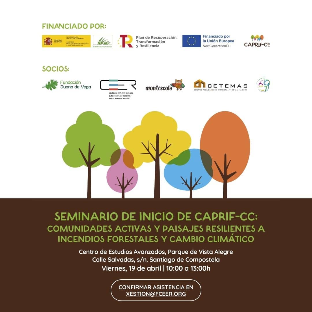 Presentación oficial do proxecto “CAPRIF-CC. Comunidades activas e paisaxes resilientes a incendios forestais e cambio climático”